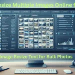 Image Resize Tool for Bulk Photos